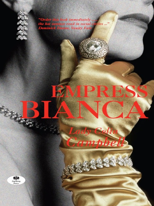 Title details for Empress Bianca by Lady Colin Campbell - Available